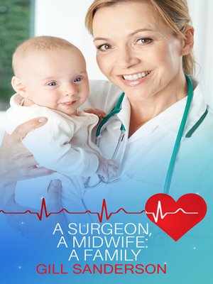 cover image of A Surgeon, a Midwife, a Family